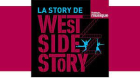 Podcast : la story de West Side Story