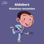 Aldebert : histoires racontées