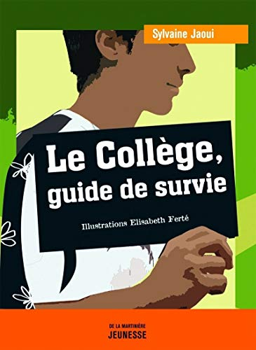 Collège, guide de survie (Le)
