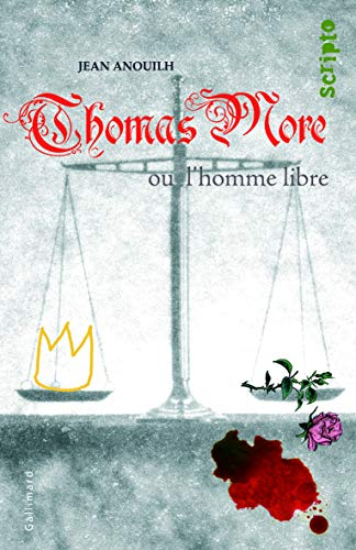 Thomas More ou ll'homme libre