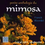 Petite anthologie du mimosa