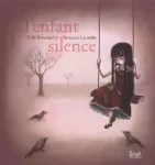 Enfant silence (L')