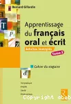 Apprentissage du français oral et écrit