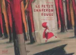 Petit Chaperon rouge (Le)