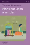 Monsieur Jean a un plan