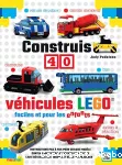 Construis 40 véhicules Lego faciles et pour les enfants