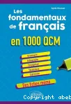 Fondamentaux de français en 1.000 QCM (Les)