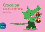 Crocolou aime les gâteaux