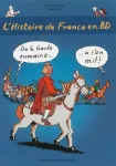 L'histoire de France en BD : De la Gaule romaine...à l'an mil !