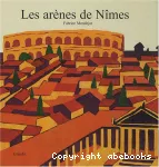 Arènes de Nîmes (Les)