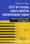 QCM de français, culture générale, mathématiques, logique