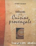 Trésors de la cuisine provençale