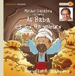 Michel Galabru raconte Ali Baba et les 40 voleurs