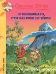 Kilimandjaro, c'est pas pour les zéros ! (Le)