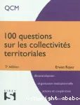 100 questions sur les collectivités territoriales