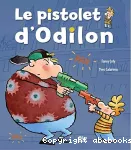 Pistolet d'Odilon (Le)