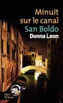 Minuit sur le canal San Boldo