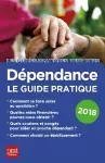 Dépendance, le guide pratique 2018