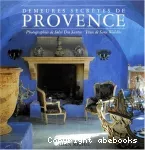 Demeures secrètes de Provence