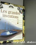 Grandes inventions (Les)