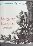 Jacques Callot, graveur