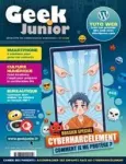 Geek Junior, 11 - Avril 2021 - Dossier spécial : cyberharcèlement