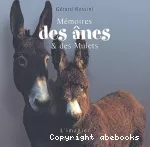 Mémoires des ânes & des mulets