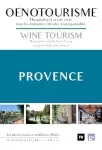 Oenotourisme Provence
