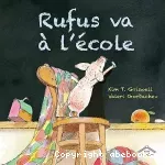 Rufus va à l'école