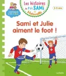 Sami et Julie aiment le foot !