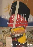 Marseille s'affiche
