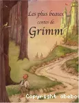 Plus beaux contes de Grimm (Les)