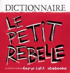 Petit rebelle (Le)