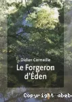 Forgeron d'Eden (Le)
