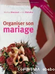 Organiser son mariage