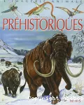 Animaux préhistoriques (Les)