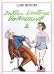 Docteur Ventouse Bobologue 2