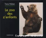 Zoo des z'enfants (Le)