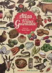 Atlas de la France gourmande