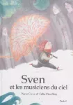 Sven et les musiciens du ciel