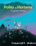 Polka et Hortense