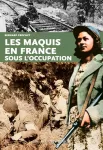 Maquis en France sous l'Occupation (Les)