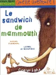 Sandwich de mammouth (Le)