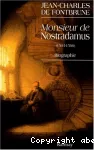 Monsieur de Nostradamus (1503-1566)