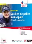 Concours gardien de police municipale et garde champêtre, catégorie C