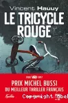 Tricycle rouge (Le)