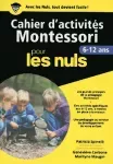Cahier d'activités Montessori pour les nuls