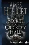 Secret de Crickley Hall (Le)