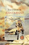 A la recherche de Jean Durand