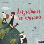 Réfugiés et les migrants (Les)